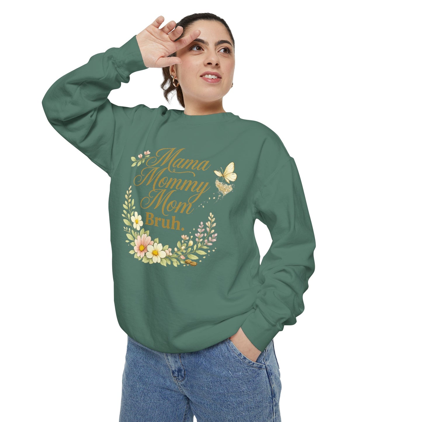 Mama Mommy Mom Bruh Floral Sweatshirt - Funny Mother's Day Gift - Cute Aesthetic Mom Life Pullover