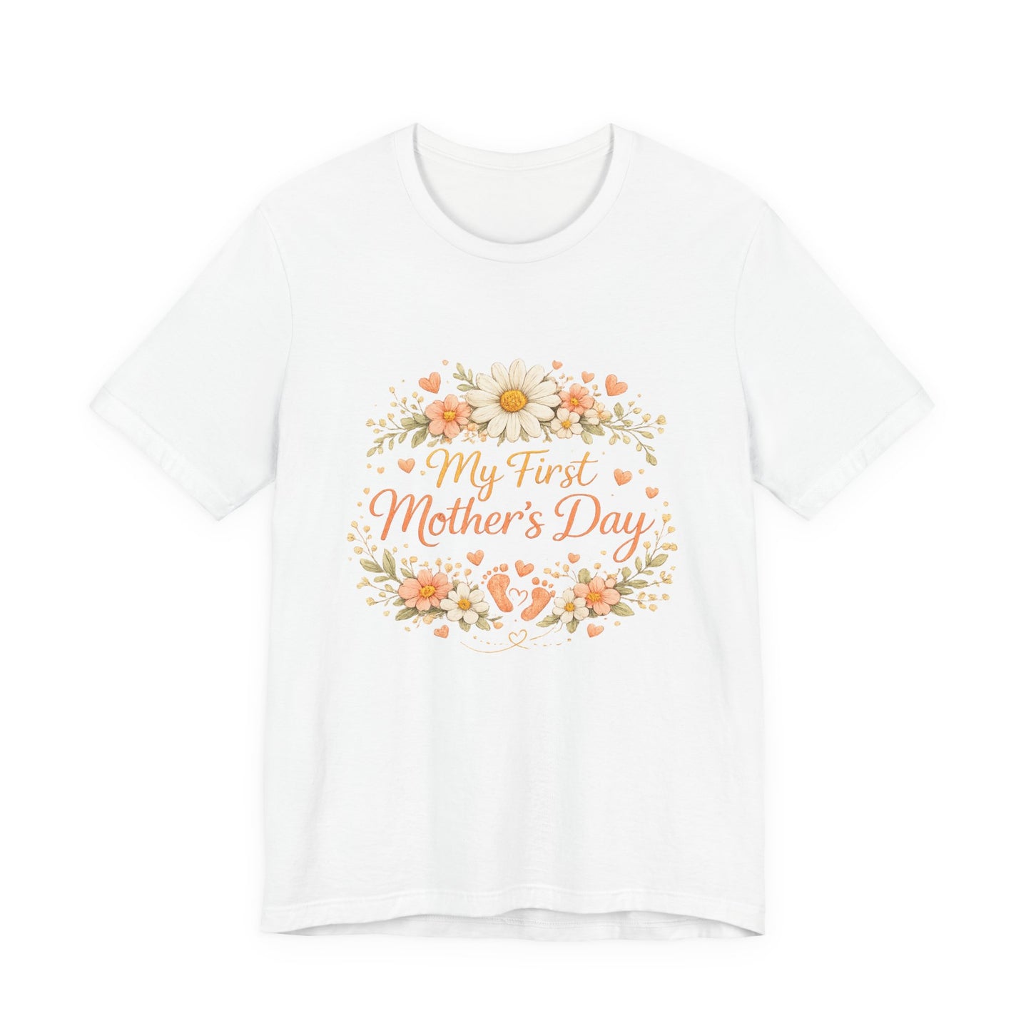 My First Mother's Day T-Shirt — Floral New Mom Gift Tee