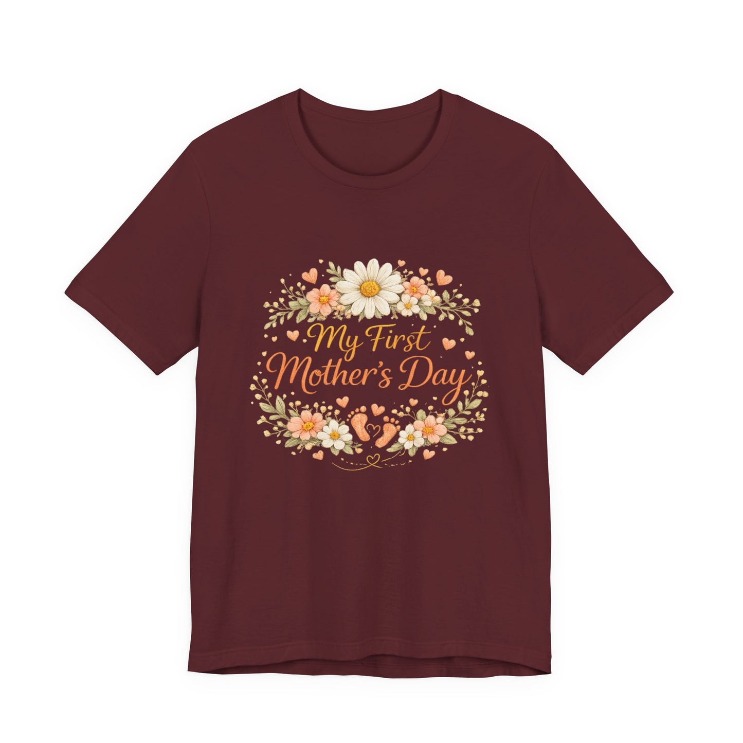 My First Mother's Day T-Shirt — Floral New Mom Gift Tee