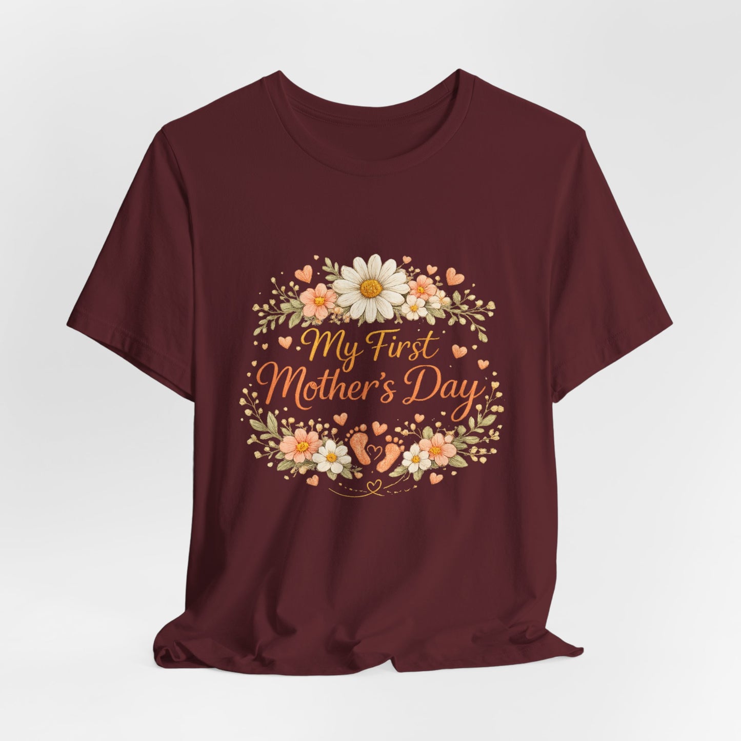 My First Mother's Day T-Shirt — Floral New Mom Gift Tee