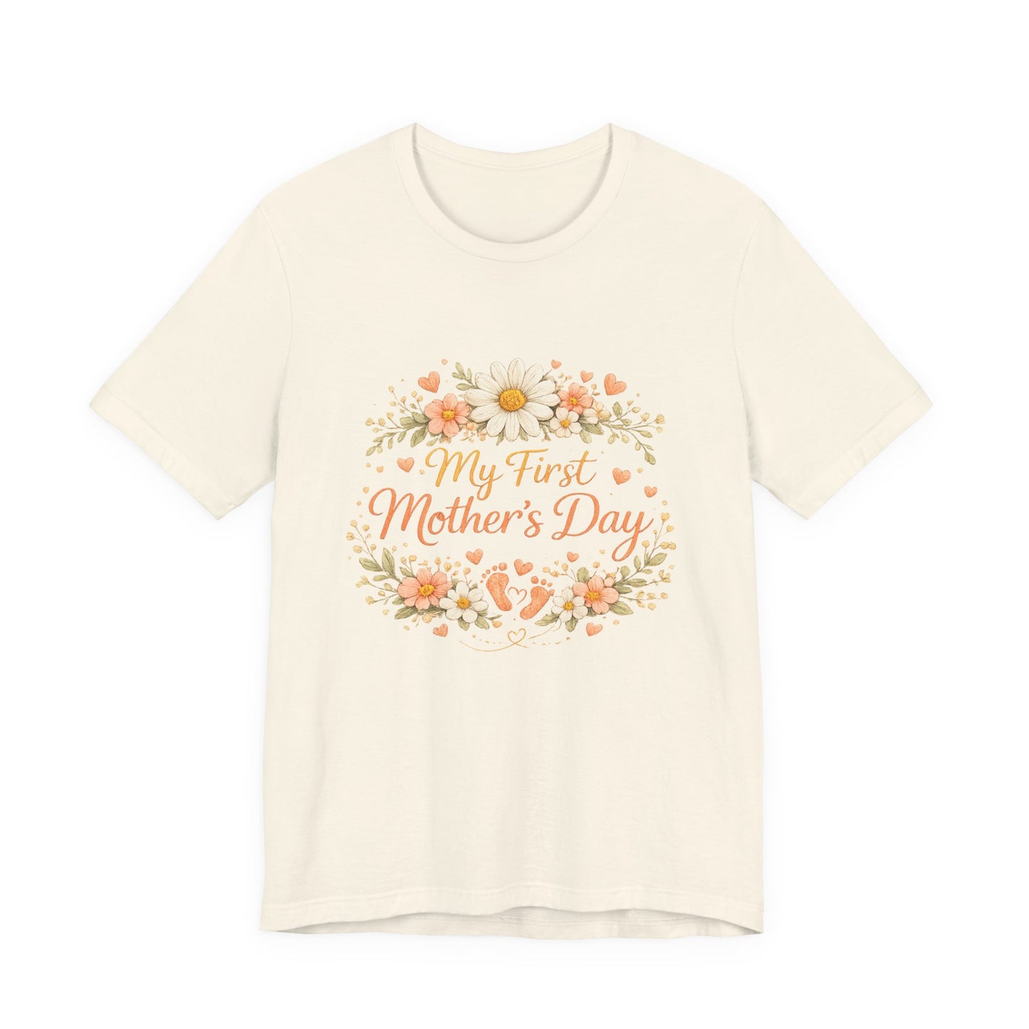 My First Mother's Day T-Shirt — Floral New Mom Gift Tee