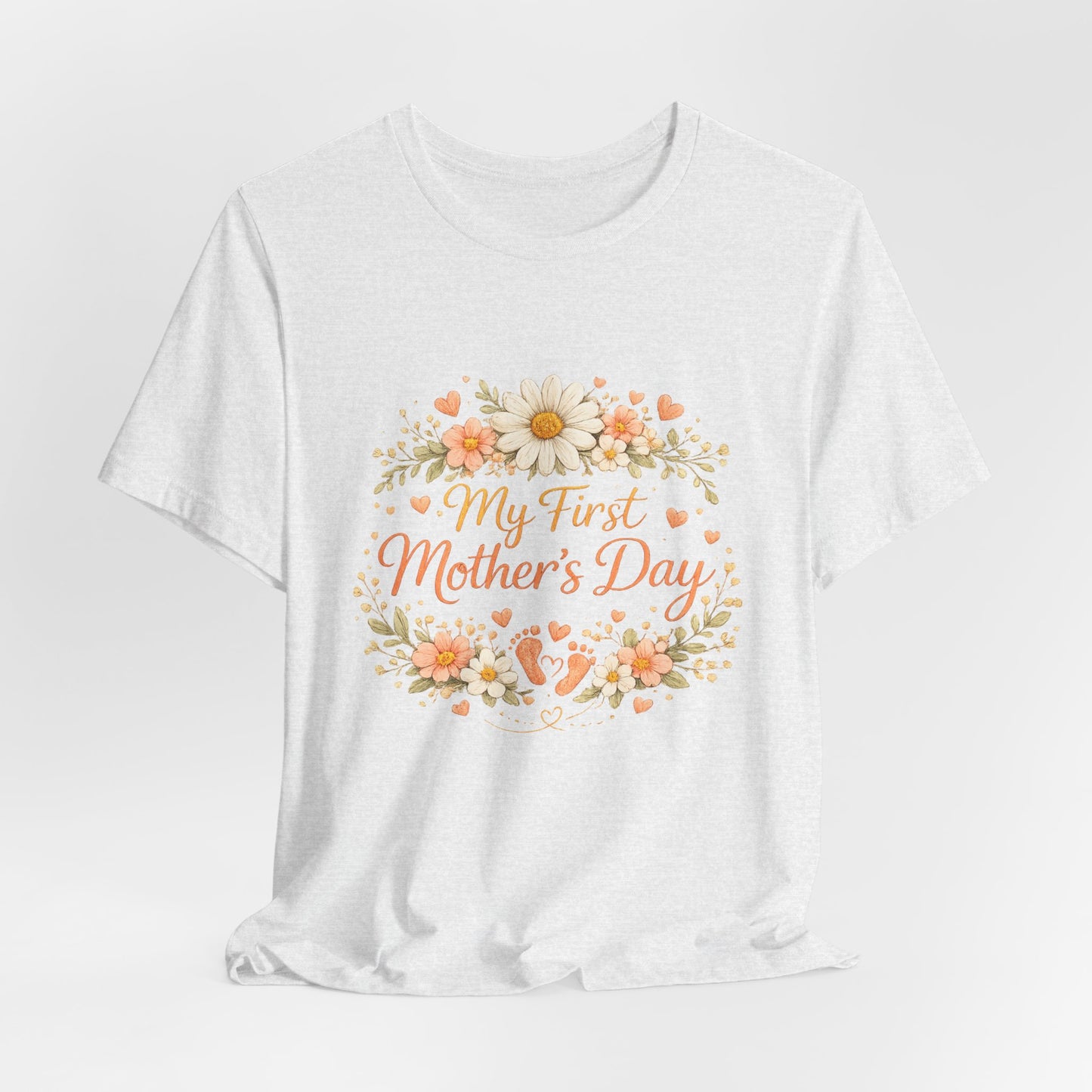 My First Mother’s Day Shirt, New Mom T-Shirt, Floral Mother’s Day Tee, First Mother’s Day Outfit, Gift for New Mom