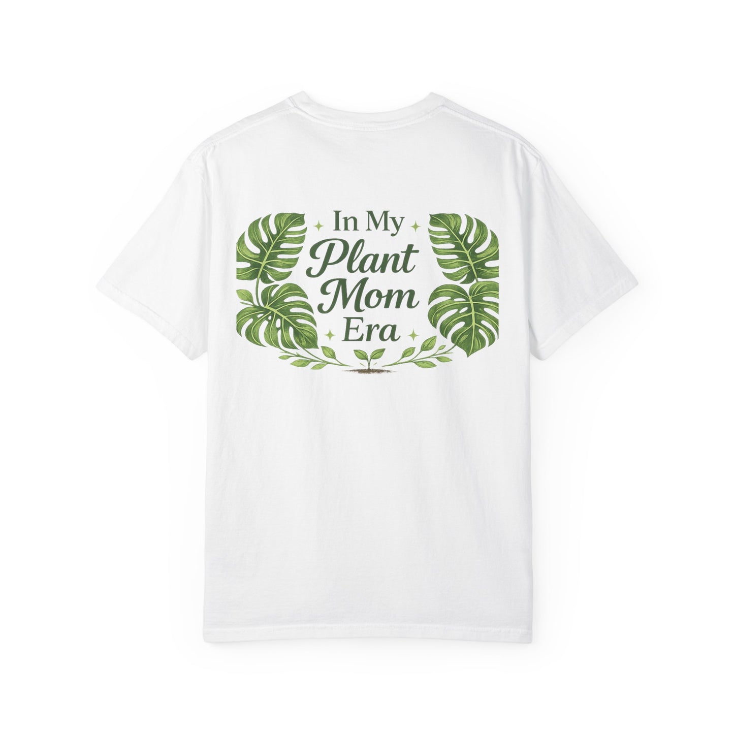 "In My Plant Era" T-shirt for Moms