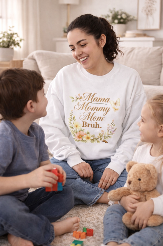 Mama Mommy Mom Bruh Floral Sweatshirt - Funny Mother's Day Gift - Cute Aesthetic Mom Life Pullover